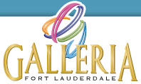 GALLERIA MALL - Fort Lauderdale